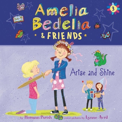 Amelia Bedelia & Friends #3: Amelia Bedelia & F... 1094115428 Book Cover