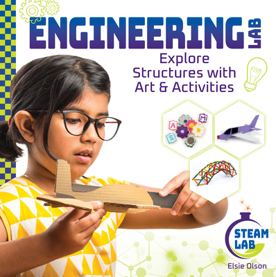Engineering Lab: Explore Structures with Art & ... 1098291603 Book Cover