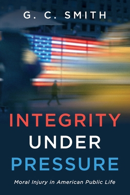 Integrity Under Pressure B0HL3HL9WS Book Cover