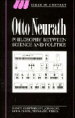 Otto Neurath: Philosophy Between Science and Po... 0521451744 Book Cover