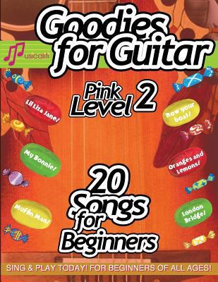 Goodies for Guitar PINK LEVEL 2 1907935711 Book Cover