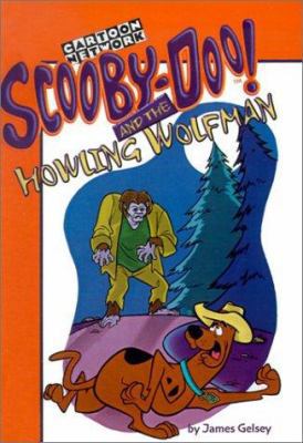 Scooby-Doo! and the Howling Wolfman 0613168291 Book Cover