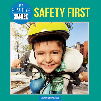 Safety First 1978575416 Book Cover