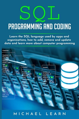 SQL Programming and Coding: Learn the SQL langu... 1673195695 Book Cover
