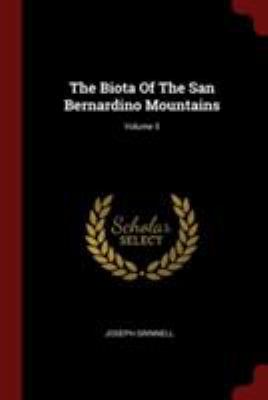 The Biota Of The San Bernardino Mountains; Volu... 1376293889 Book Cover