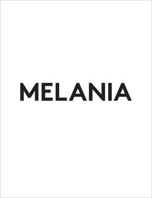 Melania: A Memoir 1510782710 Book Cover
