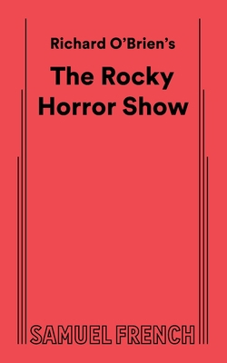 The Rocky Horror Show 0573681120 Book Cover