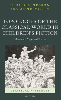 Topologies of the Classical World in Children's... 0198846037 Book Cover
