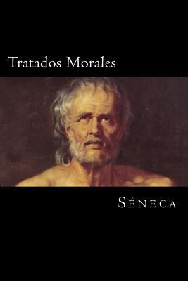 Tratados Morales (Spanish Edition) [Spanish] 1541005287 Book Cover