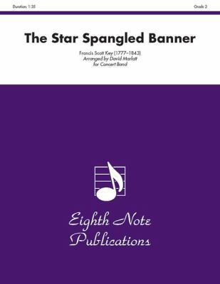 The Star Spangled Banner: Conductor Score & Parts 1554729726 Book Cover