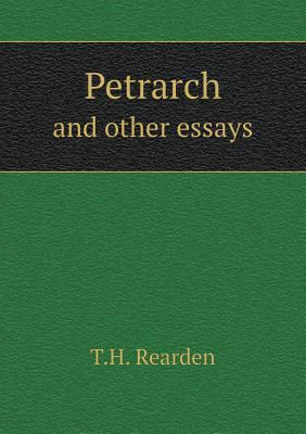 Petrarch and other essays 5518734514 Book Cover