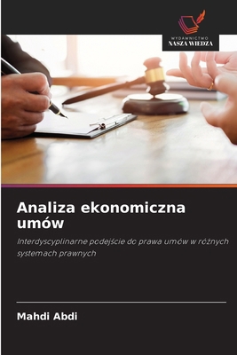Analiza ekonomiczna umów [Polish] 620890496X Book Cover