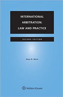 International Arbitration: Law and Practice 9041166378 Book Cover