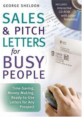 Sales & Pitch Letters for Busy People: Time-Sav... 1564149528 Book Cover