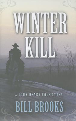 Winter Kill 1432826344 Book Cover
