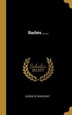 Barbès ...... [French] 0341024945 Book Cover