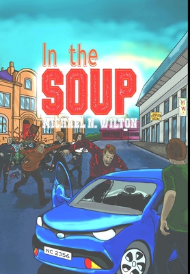 In The Soup: Premium Hardcover Edition 1034293400 Book Cover