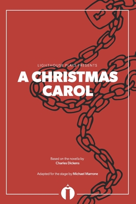 A Christmas Carol (Lighthouse Plays) 0997408472 Book Cover