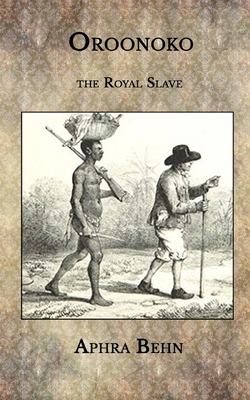 Paperback Oroonoko: the Royal Slave Book