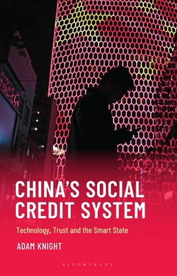 China's Social Credit System: Technology, Trust... B0H4Z3GVHZ Book Cover