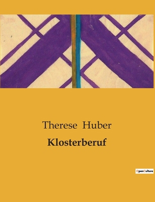 Klosterberuf: Ein Kloster voller Geheimnisse un... [German] B0BSVT5G8K Book Cover