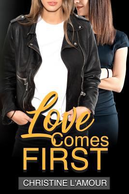 Love Comes First 179580890X Book Cover