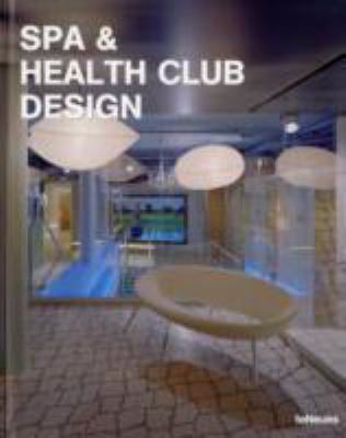 Spa & Healthclub Design 3832790748 Book Cover