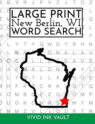 Large Print New Berlin, WI Word Search 1707400466 Book Cover