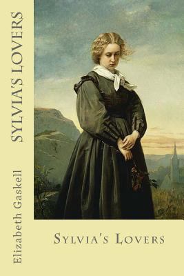 Sylvia's Lovers 1546790845 Book Cover