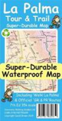 La Palma Tour & Trail Super-Durable Map 1782750657 Book Cover