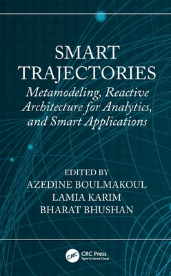 Smart Trajectories: Metamodeling, Reactive Arch... B0BMSL5ZNY Book Cover