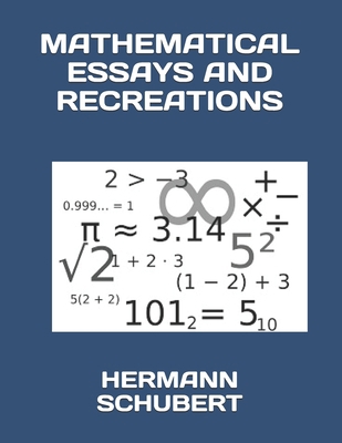 Mathematical Essays and Recreations 1691165018 Book Cover