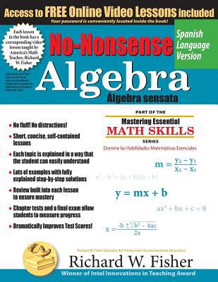 No-Nonsense Algebra, Spanish Language Version [Spanish] 1733501835 Book Cover