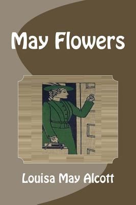 May Flowers 1497598788 Book Cover