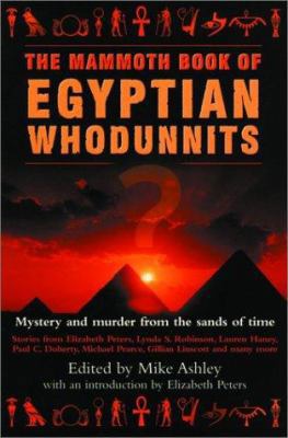 The Mammoth Book of Egyptian Whodunnits: The Mu... 0786710659 Book Cover