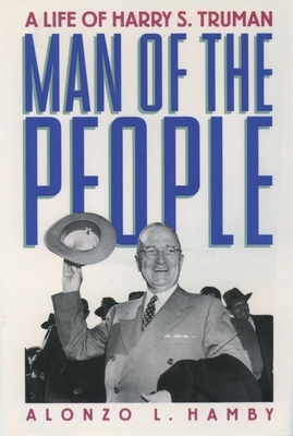 Man of the People: A Life of Harry S. Truman 0195124979 Book Cover