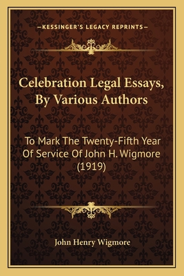 Celebration Legal Essays, By Various Authors: T... 1164600338 Book Cover