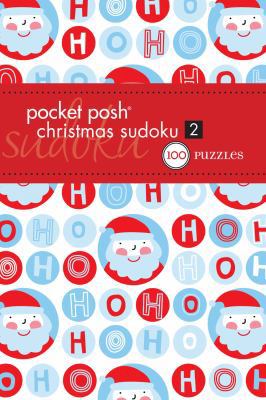 Pocket Posh Christmas Sudoku 2: 100 Puzzles 1449408915 Book Cover