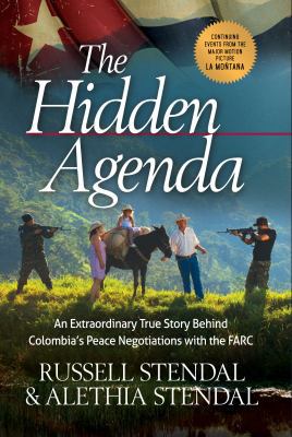 The Hidden Agenda: An Extraordinary True Story ... 1622451848 Book Cover