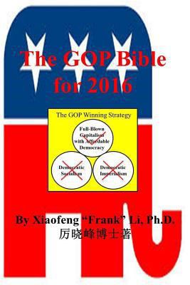 The GOP Bible for 2016 1493514733 Book Cover