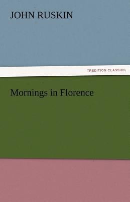 Mornings in Florence 3842429495 Book Cover