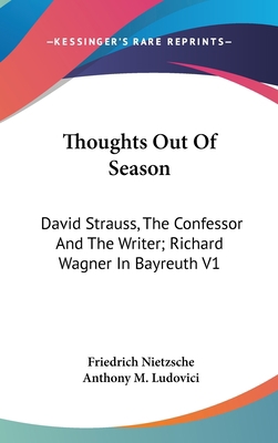 Thoughts Out Of Season: David Strauss, The Conf... 0548100470 Book Cover
