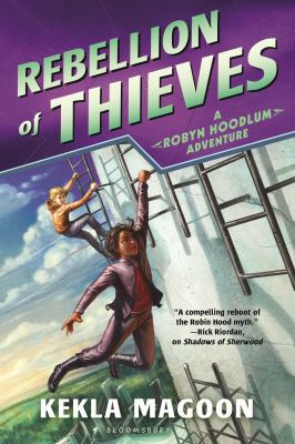 Rebellion of Thieves 1681195348 Book Cover