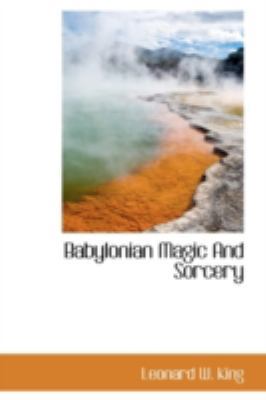 Babylonian Magic And Sorcery 1113187506 Book Cover