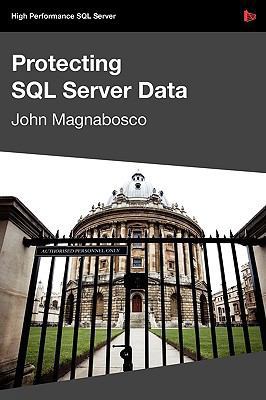 Protecting SQL Server Data 1906434271 Book Cover
