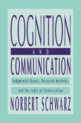 Cognition and Communication: Judgmental Biases,... 113800264X Book Cover