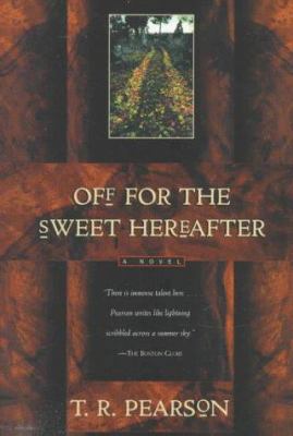 Off for the Sweet Hereafter 080503756X Book Cover
