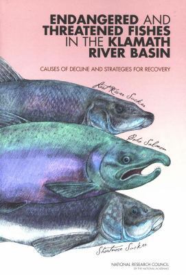 Endangered and Threatened Fishes in the Klamath... 0309090970 Book Cover