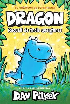 Noisette: Dragon: Recueil de Trois Aventures [French] 1039717942 Book Cover