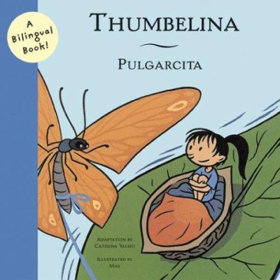 Pulgarcita/Thumbelina 0811839273 Book Cover